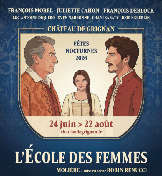 Grignan's Night Festival 2026 - The School for Wives
